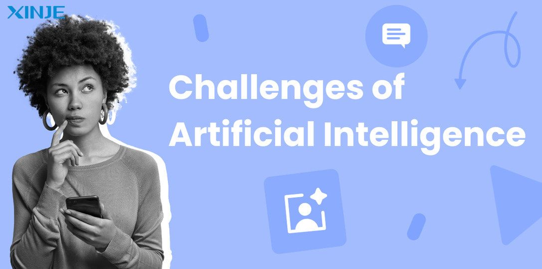 Challenges of using Artificial Intelligence (AI)